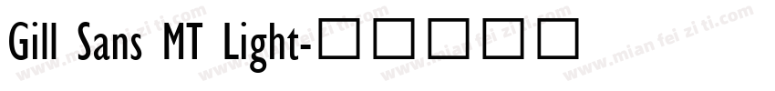 Gill Sans MT Light字体转换